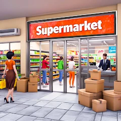 Toymart Supermarket Simulator Mod APK